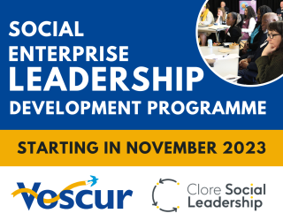 Social Enterprise Leadership Development Programme. Starting in November 2023. Voscur. Clore Social Leadership.